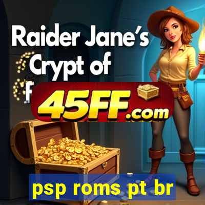 psp roms pt br